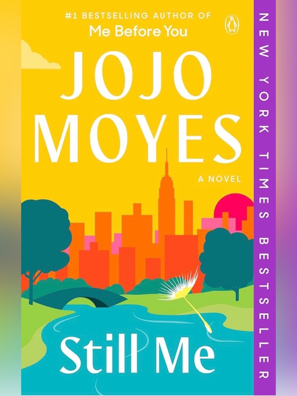 STILL ME - BESTSELLER FROM AUTHOR JOJO MOYES